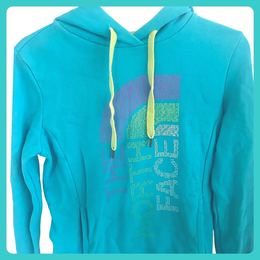 The North‎ Face Women's Hoodie Pullover Teal Green Never Stop Exploring Sz. SP
